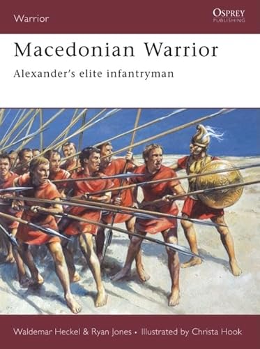 9781841769509: Macedonian Warrior: Alexander's elite infantryman: No. 103