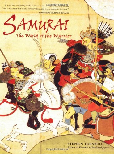 Imagen de archivo de Samurai - the World of the Warrior a la venta por Better World Books