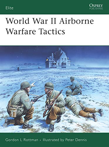 9781841769530: World War II Airborne Warfare Tactics (Elite)