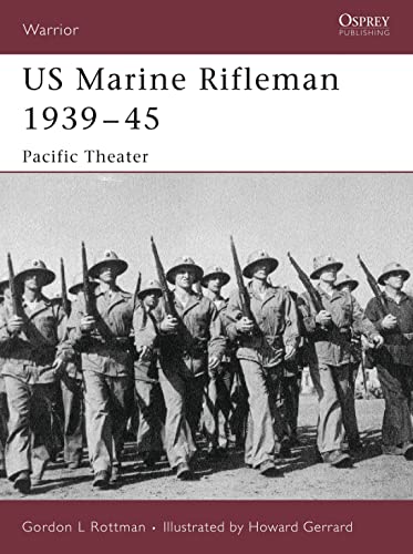 9781841769721: US Marine Rifleman 1939–45: Pacific Theater (Warrior, 112)