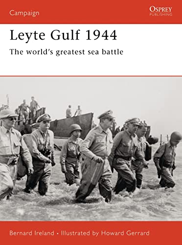 Imagen de archivo de Leyte Gulf 1944: The World's Greatest Sea Battle. Campaign No. 163 a la venta por Kisselburg Military Books