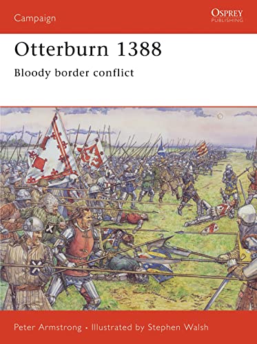 Imagen de archivo de Otterburn 1388: Bloody border conflict (Campaign) a la venta por HPB-Red