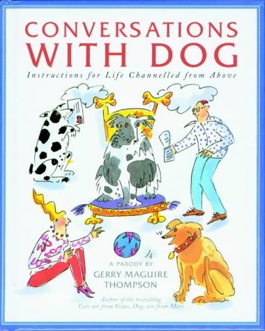 Stock image for Conversations with Dog for sale by Wonder Book
