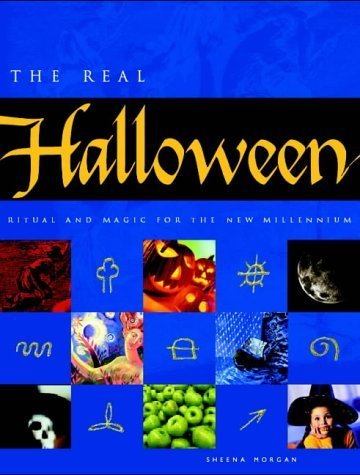 Imagen de archivo de The Real Halloween: Ritual and Magic for the New Millennium a la venta por WorldofBooks
