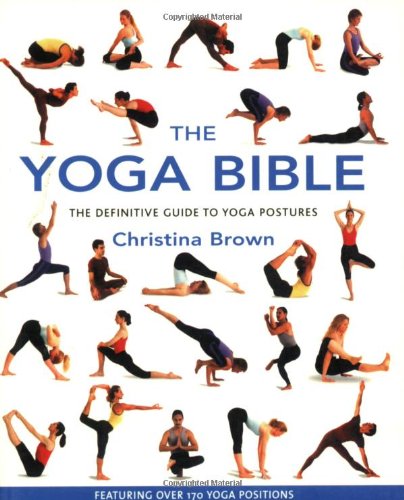 9781841811925: The Yoga Bible: Godsfield Bibles