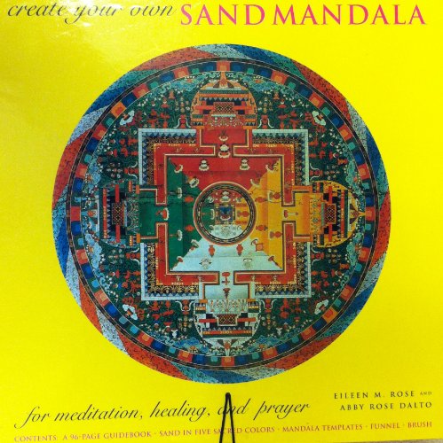 Stock image for Create Your Own Sand Mandala: For Meditation, Healing, and Prayer for sale by dsmbooks