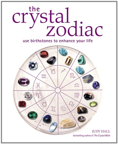 Beispielbild fr Crystal Zodiac: Use Birthstones to Enhance Your Life zum Verkauf von BooksRun