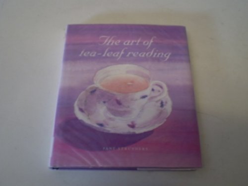 Beispielbild fr The Art of Tea Leaf Reading zum Verkauf von BookHolders