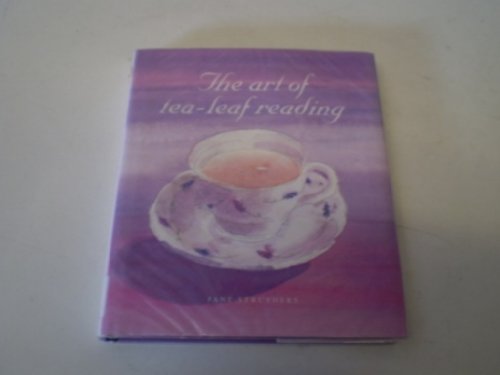 Stock image for The Art of Tea Leaf Reading for sale by BookHolders