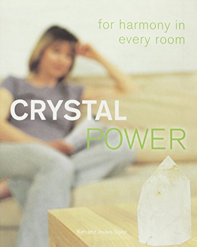 Imagen de archivo de Crystal Power: For Harmony in Every Room a la venta por WorldofBooks
