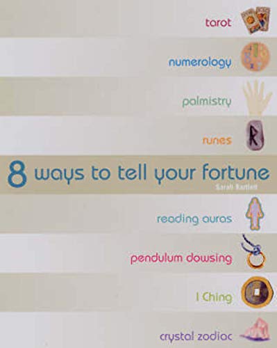 Stock image for 8 Ways to Tell Your Fortune for sale by Wonder Book