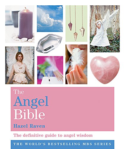 Beispielbild fr The Angel Bible: The definitive guide to angel wisdom (Godsfield Bibles) zum Verkauf von WorldofBooks