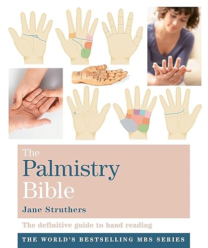 9781841813752: The Palmistry Bible: Godsfield Bibles