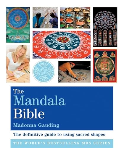Imagen de archivo de Mandala Bible: The Definitive Guide to Using Sacred Shapes a la venta por HPB-Movies