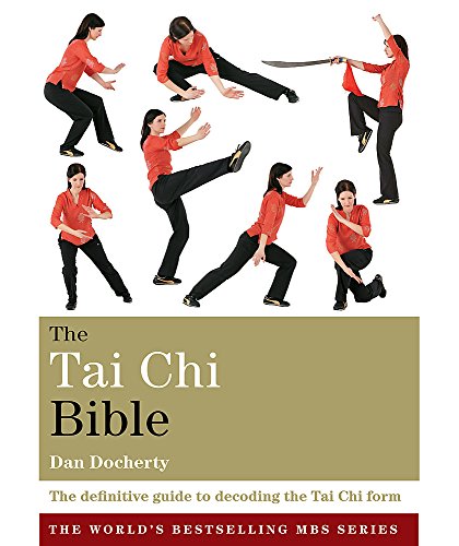 9781841814339: The Tai Chi Bible (Godsfield Bible)
