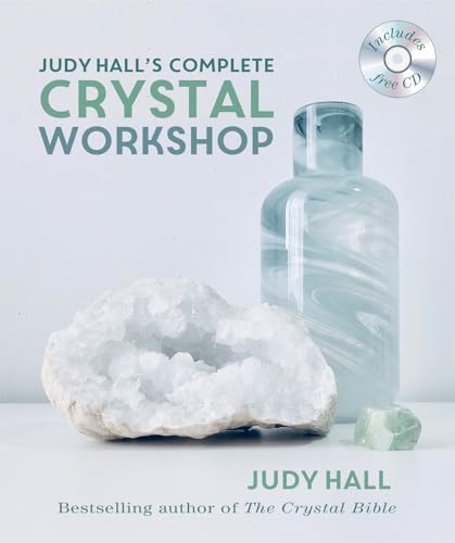 Stock image for Judy Hall's Complete Crystal Workshop for sale by PlumCircle