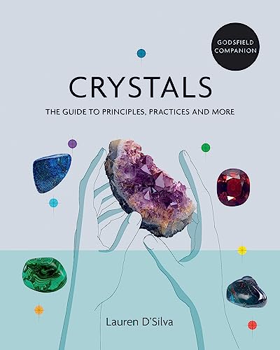 Imagen de archivo de Godsfield Companion: Crystals: The Guide to Principles, Practices and More a la venta por ThriftBooks-Dallas