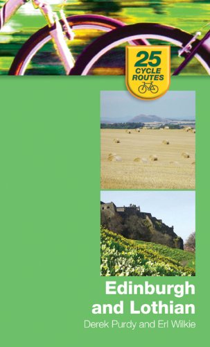 Imagen de archivo de 25 Cycle Routes: Edinburgh and Lothian : Edinburgh and Lothian (25 Cycle Routes) a la venta por WorldofBooks