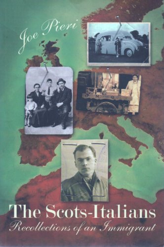 Beispielbild fr The Scots-Italians: Recollections of an Immigrant zum Verkauf von Alexander Books (ABAC/ILAB)