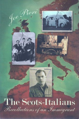 9781841830872: The Scots-Italians: Recollections of an Immigrant