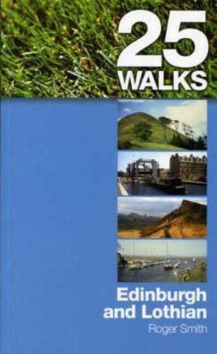 Beispielbild fr Edinburgh and Lothian (25 Walks) zum Verkauf von WorldofBooks