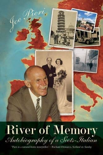 Stock image for River of Memory : Memoirs of a Scots-Italian for sale by WorldofBooks