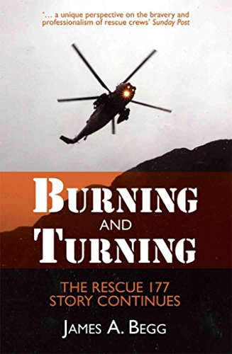 Imagen de archivo de Burning and Turning: The Rescue 177 Story Continues a la venta por WorldofBooks