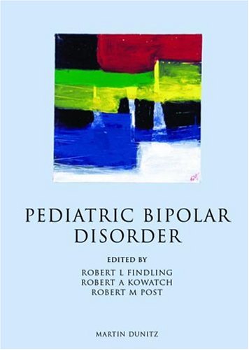 9781841840543: Pediatric Bipolar Disorder