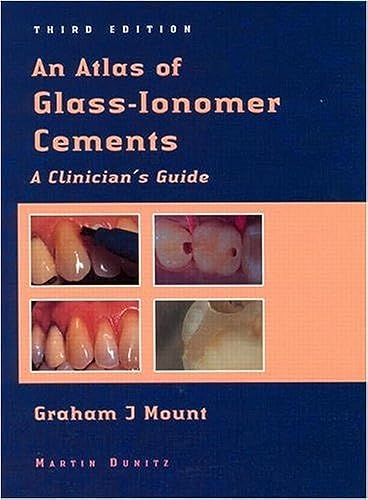 An Atlas Of Glass-ionomer Cements A Clinician*s Guide