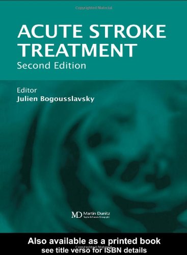 ACUTE STROKE TREATMENT - BOGOUSSLAVSKY J.