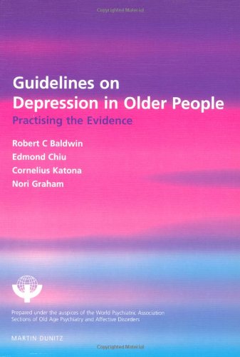 Beispielbild fr Guidelines on Depression in Older People: Practising the Evidence zum Verkauf von WorldofBooks