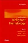 Stock image for Textbook of Malignant Hematology for sale by Better World Books Ltd