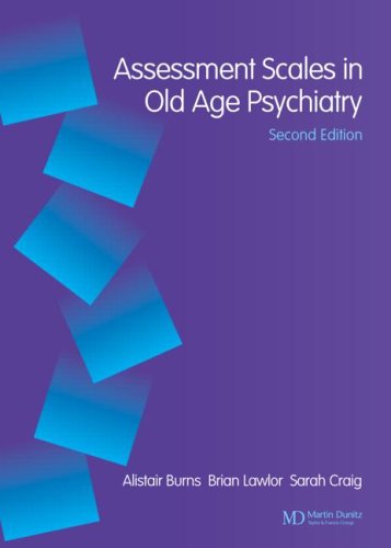 9781841841687: Assessment Scales in Old Age Psychiatry (Assessment Scales in Psychiatry Series)