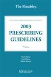 Stock image for The South London and Maudsley NHS Trust 2003 Prescribing Guidelines for sale by WorldofBooks