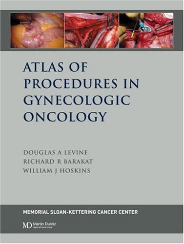 Stock image for Atlas of Procedures in Gynecologic Oncology for sale by Books Puddle