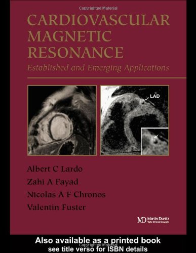 Stock image for Cardiovascular Magnetic Resonance: Established and Emerging Applications for sale by Irish Booksellers