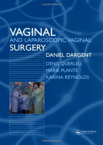 Stock image for Vaginal and Laproscopic Vaginal Surgery for sale by Mispah books