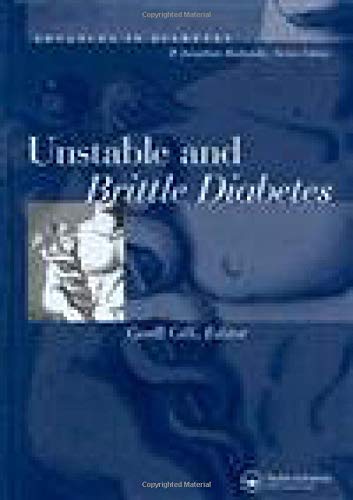 Imagen de archivo de Unstable and Brittle Diabetes a la venta por ThriftBooks-Dallas