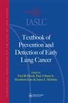 Stock image for IASLC Textbook of Prevention and Early Detection of Lung Cancer for sale by Books Puddle