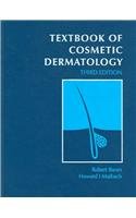 9781841843117: Textbook of Cosmetic Dermatology, Third Edition (Series in Cosmetic and Laser Therapy)