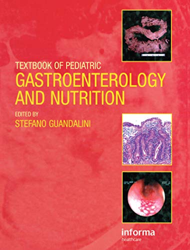 Stock image for Textbook of Pediatric Gastroenterology and Nutrition for sale by Salish Sea Books