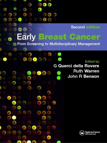 Beispielbild fr Early Breast Cancer: From Screening to Multidisciplinary Management zum Verkauf von WorldofBooks