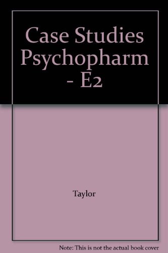 Beispielbild fr Case Studies Psychopharm - E2 zum Verkauf von Reuseabook