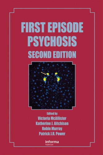 First Episode Psychosis (9781841844268) by Katherine J. Aitchison; Patrick J.R. Power