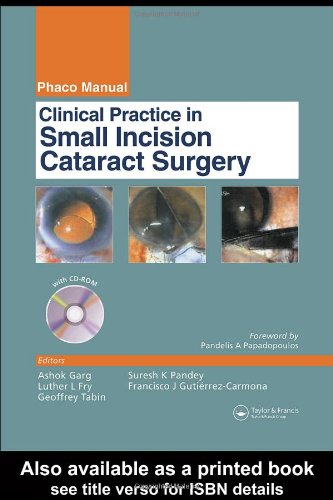 Imagen de archivo de Clinical practice in small incision cataract surgery a la venta por Cotswold Internet Books