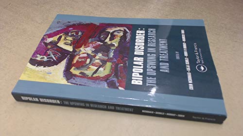 Beispielbild fr Bipolar Disorder: The Upswing in Research and Treatment. zum Verkauf von Heroes Akimbo Ltd T/A AproposBooks&Comics