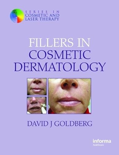 9781841845098: Fillers in Cosmetic Dermatology (Series in Cosmetic and Laser Therapy)
