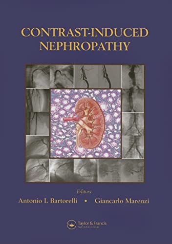 Imagen de archivo de Contrast-Induced Nephropathy in Interventional Cardiovascular Medicine a la venta por Blackwell's