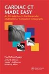 Imagen de archivo de Cardiac CT Made Easy: An Introduction to Cardiovascular Multidetector Computed Tomography (Volume 1) a la venta por HPB-Red