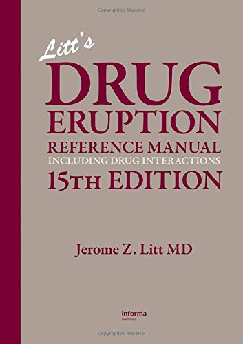 Stock image for Litt's Drug Eruption Reference Manual Including Drug Interactions, 15th Edition for sale by Better World Books: West